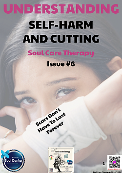 Additional resources pertaining to Issue 6 - Understanding Self-Harm can be found in the library of Soul Care Therapy.